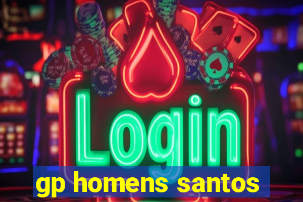 gp homens santos